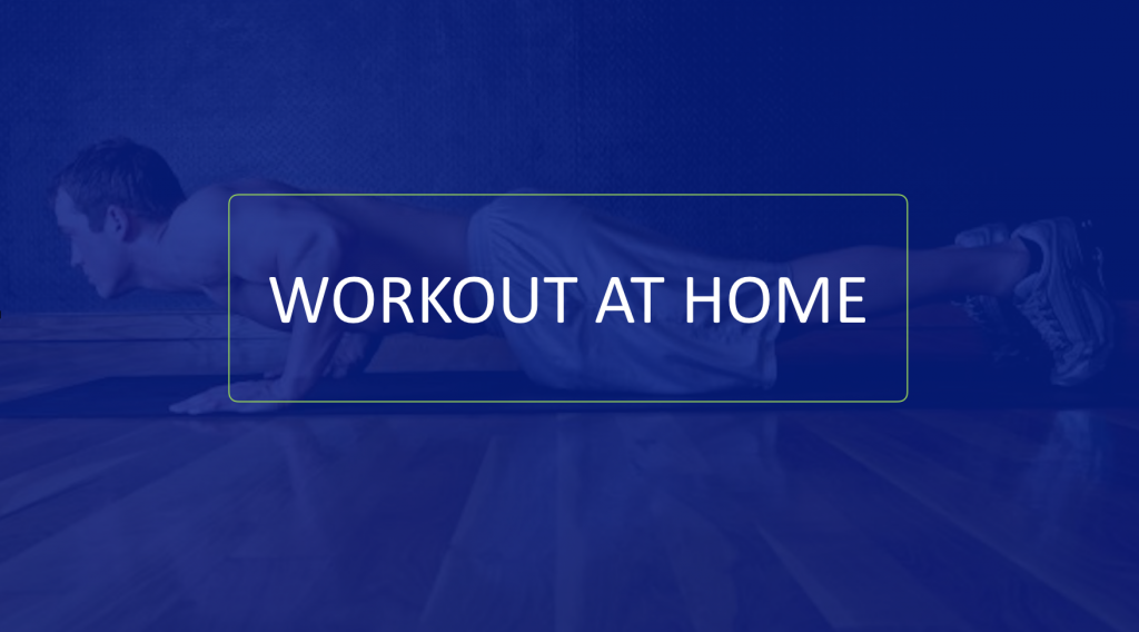 WORKOUT AT HOME